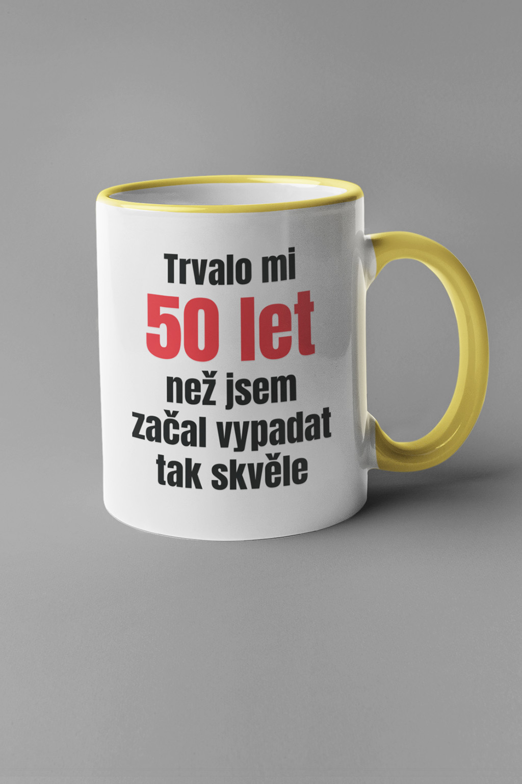 Levně Hrnek Trvalo mi 50 let Barva: Žlutá