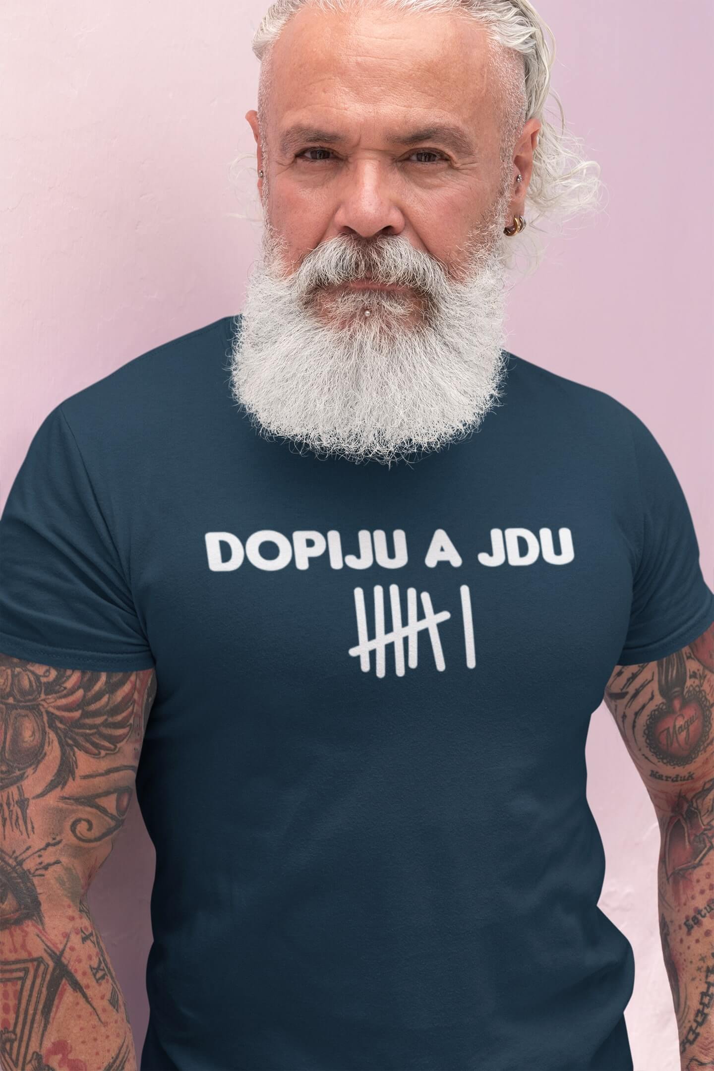 Pánské tričko Dopiju a jdu Barva: Petrolejová modrá, Velikost: 2XL
