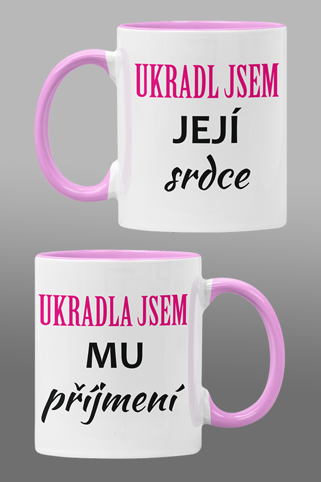 Hrnky pro zamilované Ukradl jsem/ukradla jsem Barva: Ružová