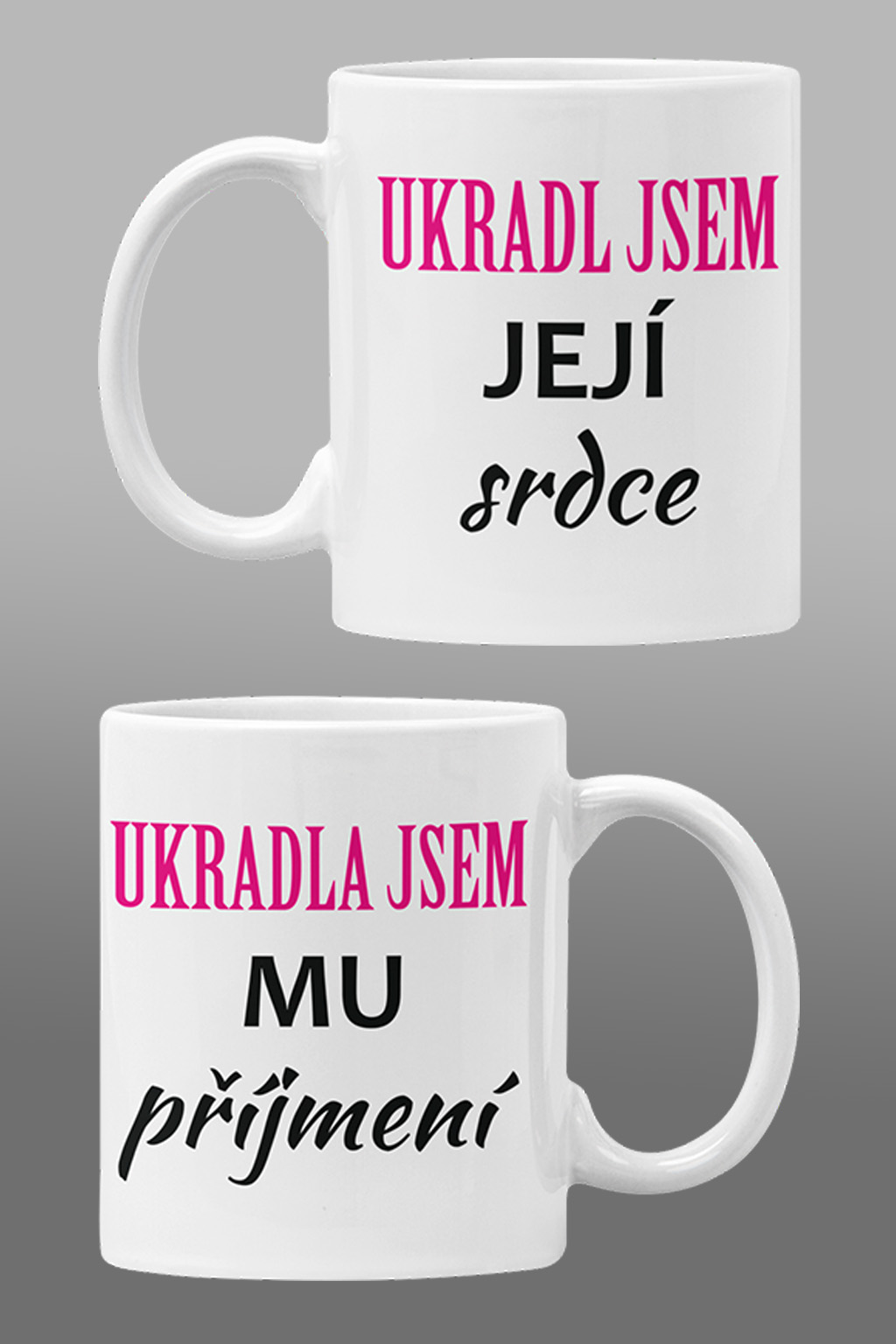 Hrnky pro zamilované Ukradl jsem/ukradla jsem Barva: Bíla