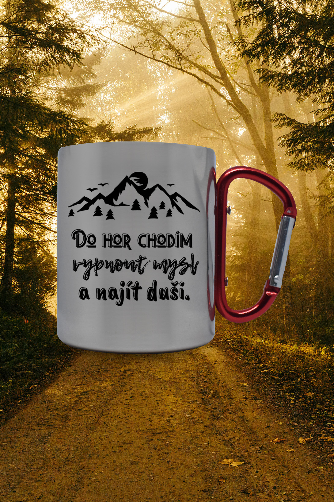 Termohrnek Do hor chodím Hrnek: Termohrnek s karabínkou- šedý
