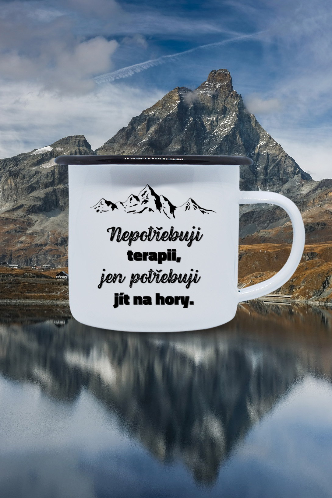 Plechový hrnek Nepotřebuji terapii Hrnek: Kovový hrnek 300ml