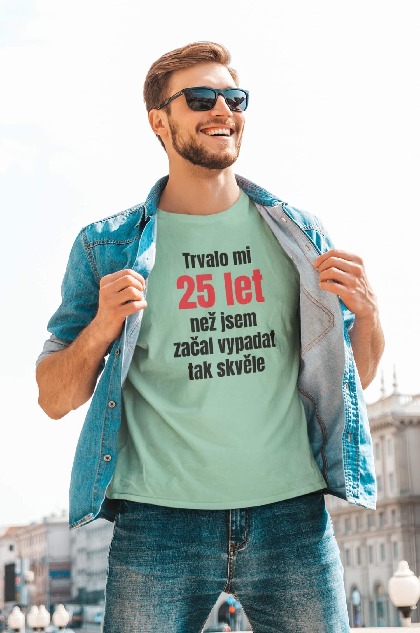 Pánské tričko Trvalo mi 25 let Barva: Mätová