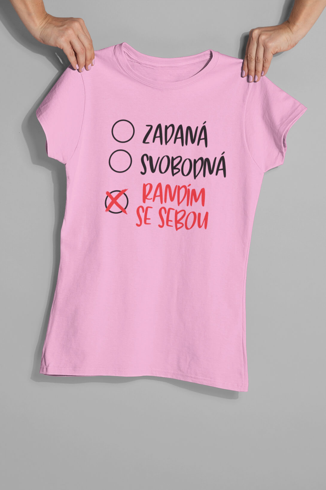 Dámské tričko Randím se sebou