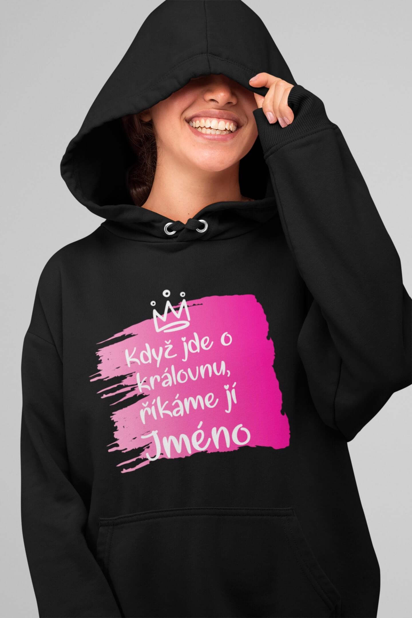 Dámská mikina Když jde o královnu s vlastním jménem Barva: Černá