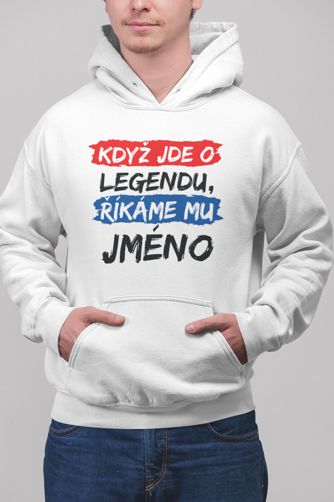 Pánská mikina Když jde o legendu s vlastním jménem Barva: Bíla
