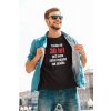 Pánske tričko Trvalo mi 30 let
