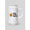 Půllitr na pivo Pivo je má palivo