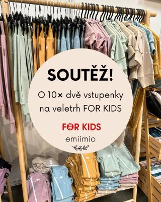 🎉 SOUTĚŽ O VSTUPENKY NA VELETRH FOR KIDS 🎉 Chystáte se na For Kids? Máme pro vás soutěž o 10× 2 vstupenky na tento...