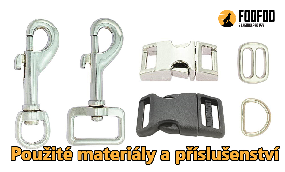 Použité materiály a příslušenství