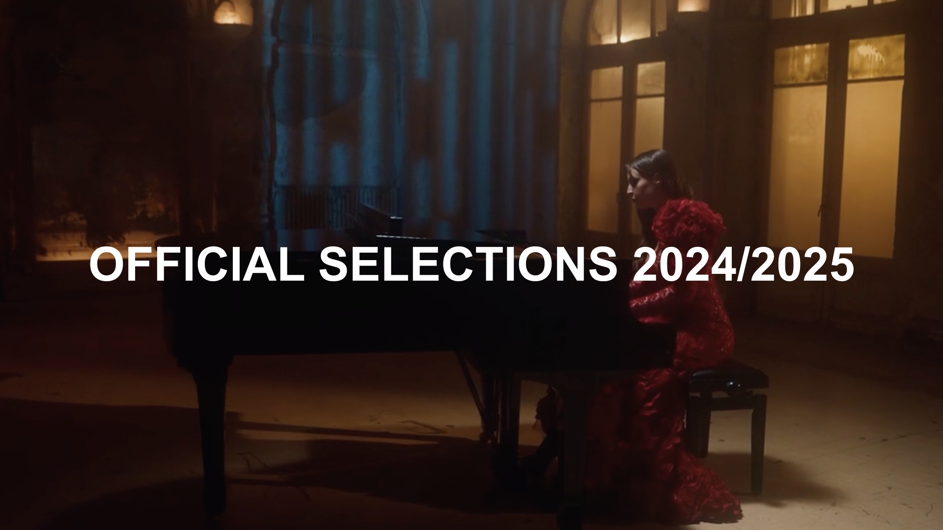 Official selections 2024/2025