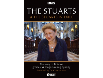 The Stuarts & The Stuarts in Exile [BBC] [DVD]