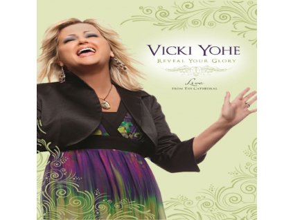 VICKI YOHE - Reveal Your Glory  Live (DVD)