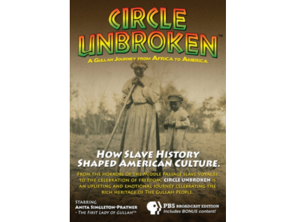 VARIOUS ARTISTS - Circle Unbroken: A Gullah Journey From Africa To America (DVD)