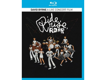 DAVID BYRNE - Ride. Rise. Roar (Blu-ray)