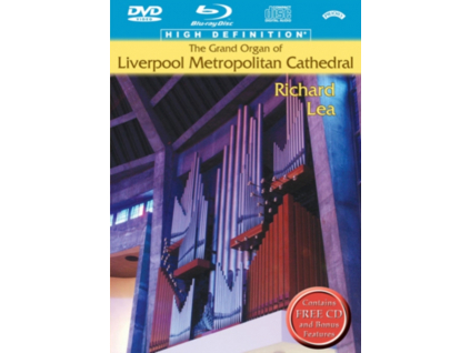 RICHARD LEA - The Grand Organ Of Liverpool Metropolitan Cathedral (Blu-ray + DVD)