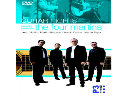 FOUR MARTINS - Guitar Nights Presents The Four Martins (DVD)