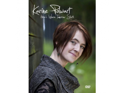 KARINE POLWART - Heres Where Tomorrow Starts (DVD)