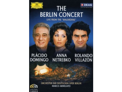 ANNA NETREBKO PLACIDO DOMINGO ROLANDO VILLAZON - Concert Waldbuehne (DVD)