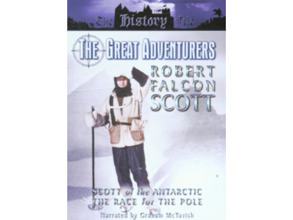 Great Adventurers - Robert Falcon Scott DVD