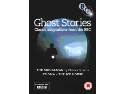 Ghost Stories - The Signalman / Stigma / The Ice House DVD