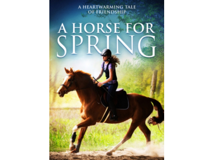 A Horse For Spring (aka Healed by Grace) DVD