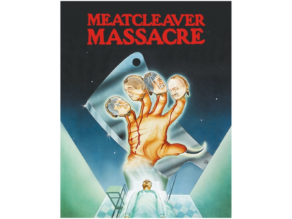 Meatcleaver Masascre Limited Edition Blu-Ray