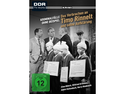 Kriminalfälle ohne Beispiel: Das Verbrechen an Timo Rinnelt und seine Aufklärung (DVD)