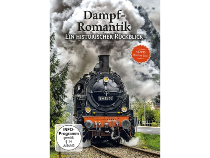 Dampf Romantik: Ein historischer Rückblick (DVD)
