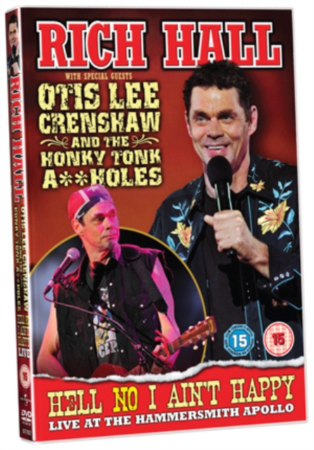 Rich Hall - Hell No I Aint Happy - Live At the Hammersmith Apollo DVD