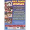 Cola, Candy, Chocolate (DVD) - zadní strana