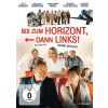 Bis zum Horizont, dann links! (DVD)