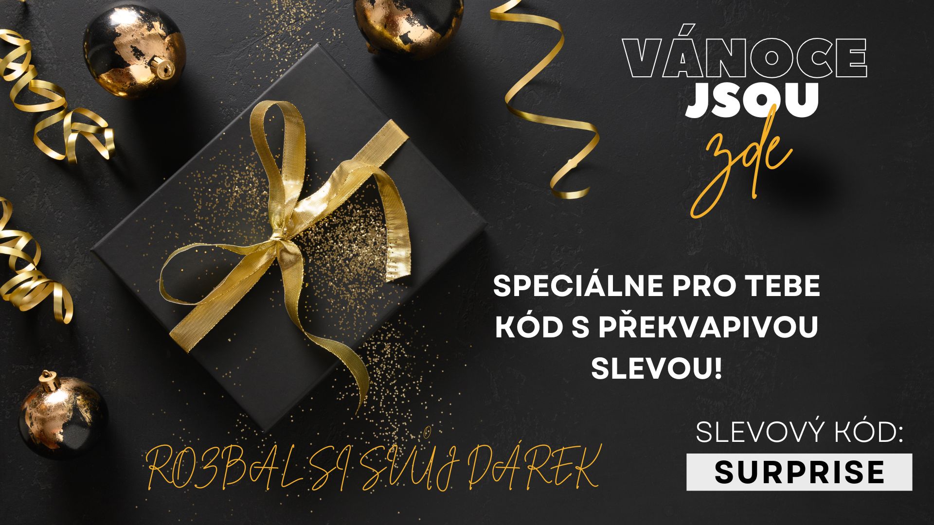 KÚZEĽ. ZĽAVY: PREKVAPENIE