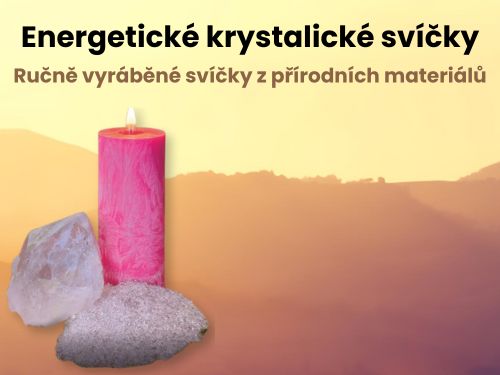 Energetické krystalické svíčky