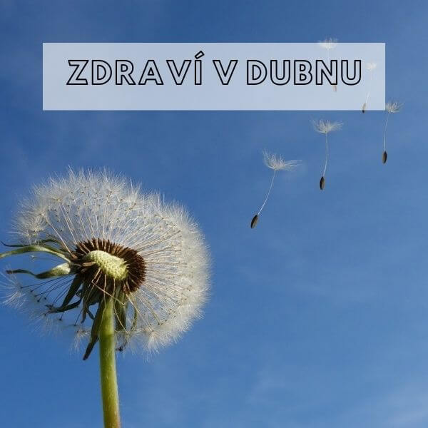 Zdraví v dubnu