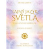 Tajný jazyk světla