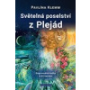 Světelné poselství z Plejád