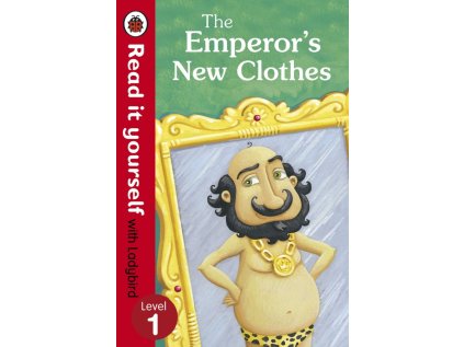 3261 the emperor s new clothes read it yourself with ladybird level 1