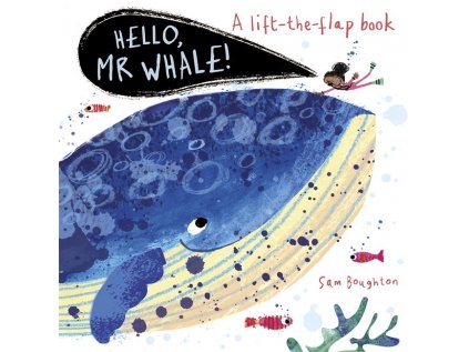 Hello, MR WHALE