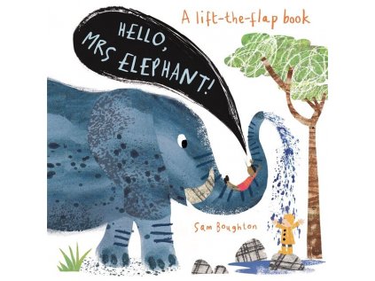 Hello, MRS ELEPHANT!