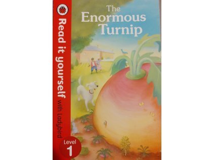 The Enormous Turnip: Level 1 (Read It Yourself with Ladybird)