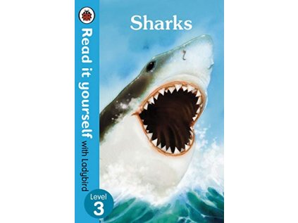 Sharks: Level 3 (Read It Yourself with Ladybird)