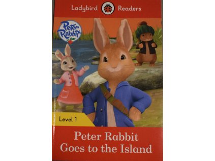 Peter Rabbit Goes to the Island: Level 1 (Ladybird Readers)