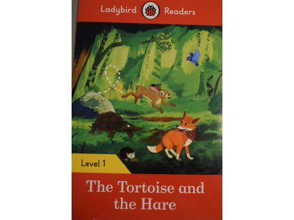 The Tortoise and the Hare: Level 1 (Ladybird Readers)