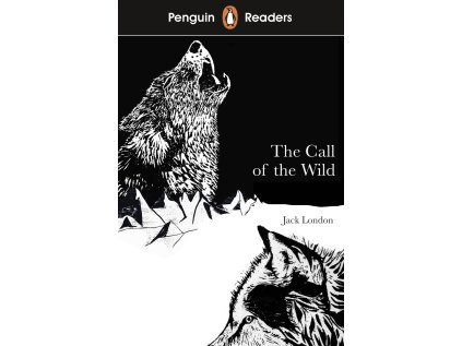 Penguin Readers Level 2: The Call of the Wild (ELT Graded Reader)