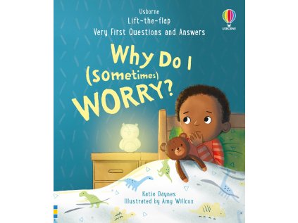 Very First Questions and Answers: Why do I (sometimes) worry?
