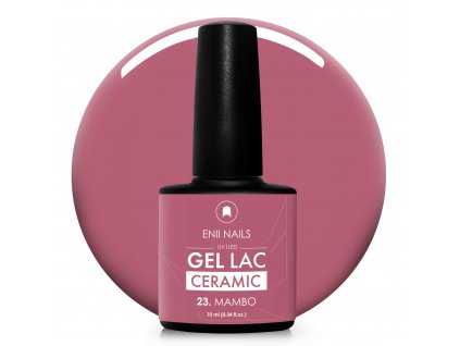 Gel Lac Ceramic 23 Mambo