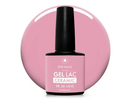 Gel Lac Ceramic 19 Be Mine