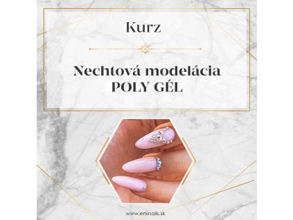 Kurz modelácia Poly gel