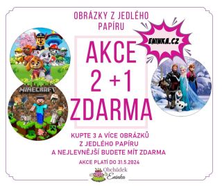 Objednejte na www.eninka.cz 3 a více obrázků na jedlém papíru a nejlevnější budete mít zdarma. #eninkacz #eninka #akce2+1...